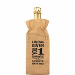 Bottle gift bag - Life has given you one