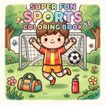 Findit - Coloring Book - Super Fun Sports - Cute & Comfy