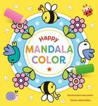 Kleurboek - Happy Mandala Color - Vanaf 4 jaar