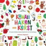 Kawaii Haken voor Kerst - M. Bradley - 40 patronen