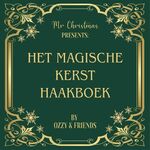 Het Magische Kerst Haakboek - By Ozzy & Friends