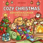 Cozy Christmas - Adventskalender om in te kleuren
